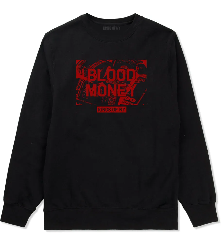 Blood Money 100s Mens Crewneck Sweatshirt