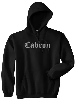 Cabron Spanish Mens Pullover Hoodie