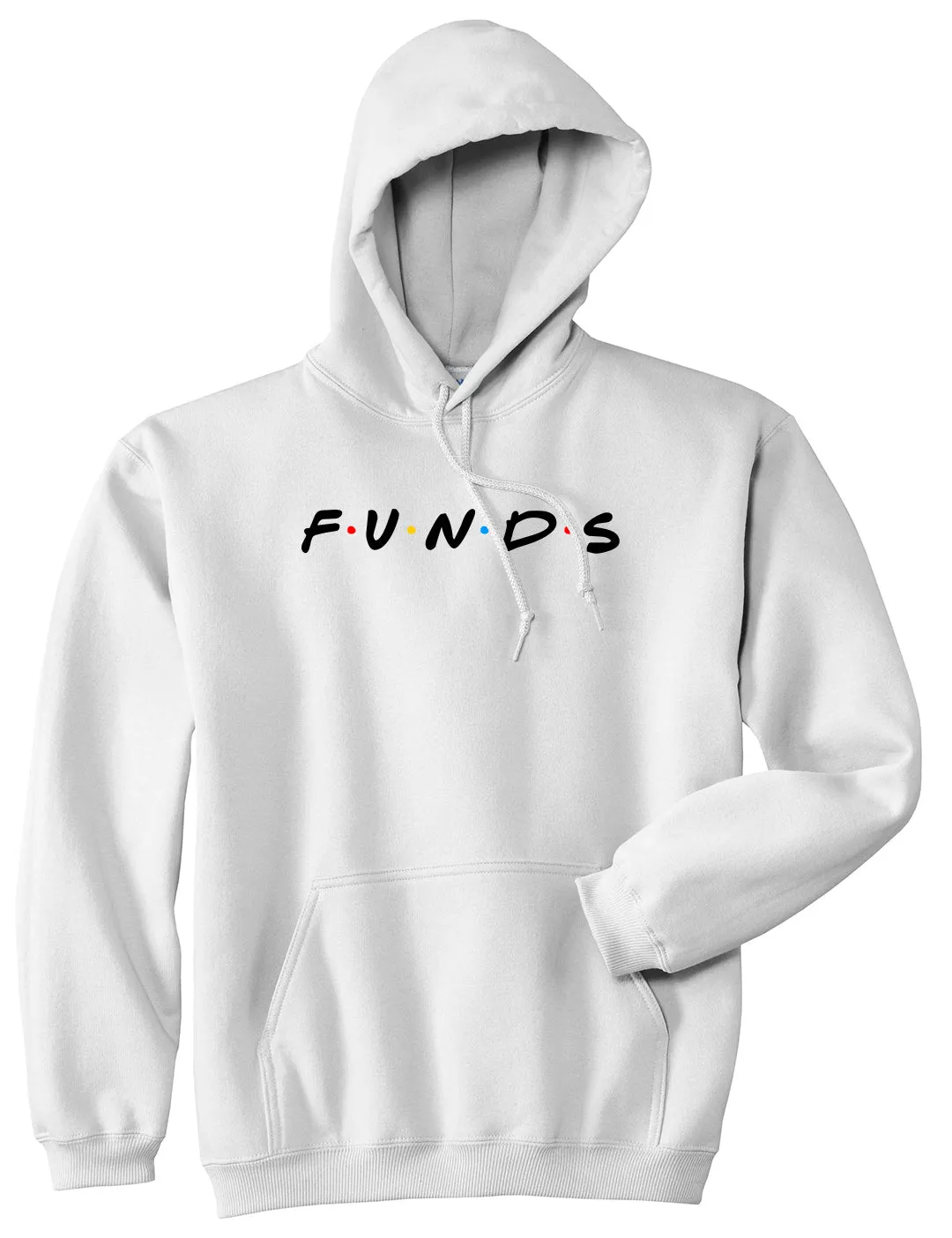 Funds Friends Mens Pullover Hoodie