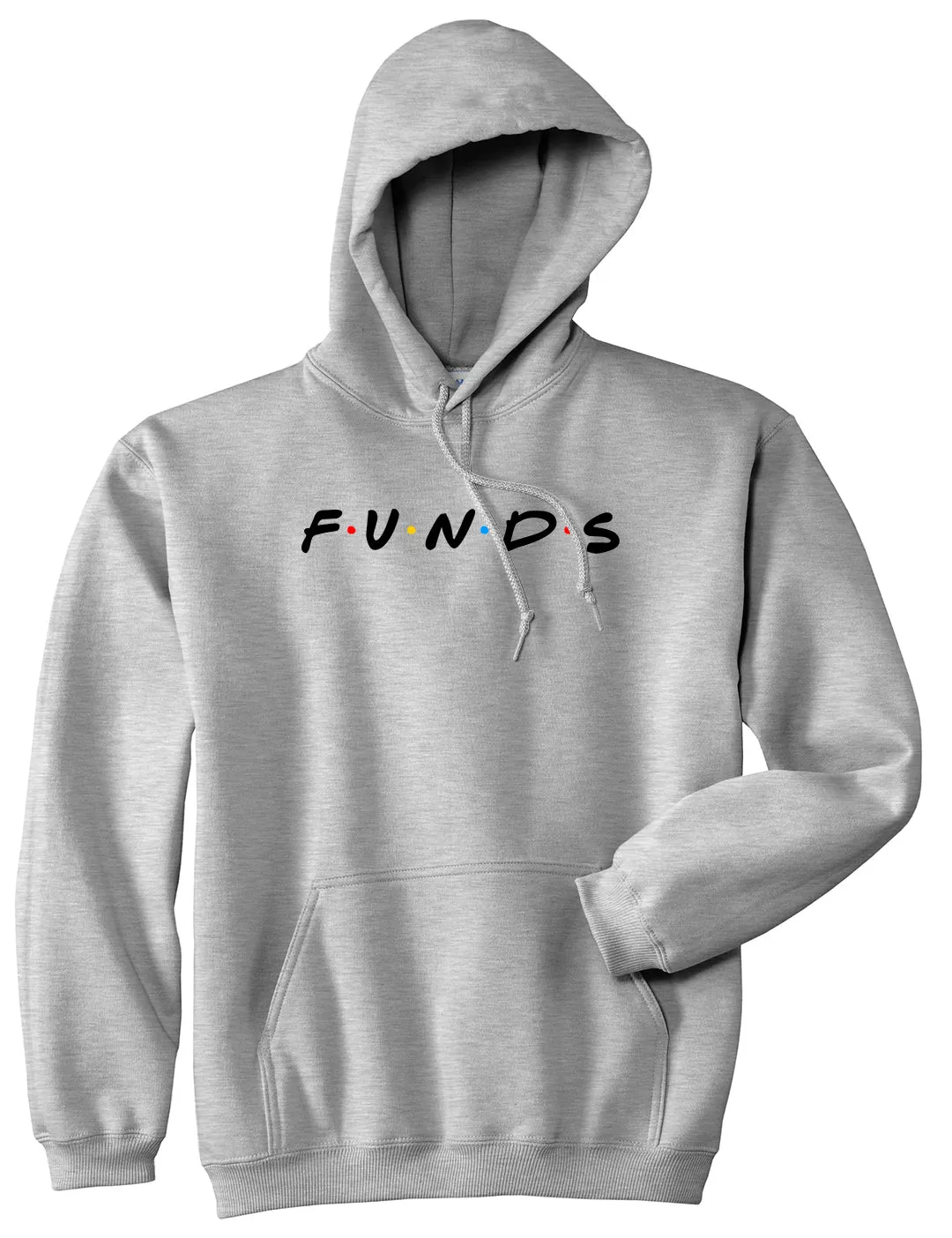 Funds Friends Mens Pullover Hoodie