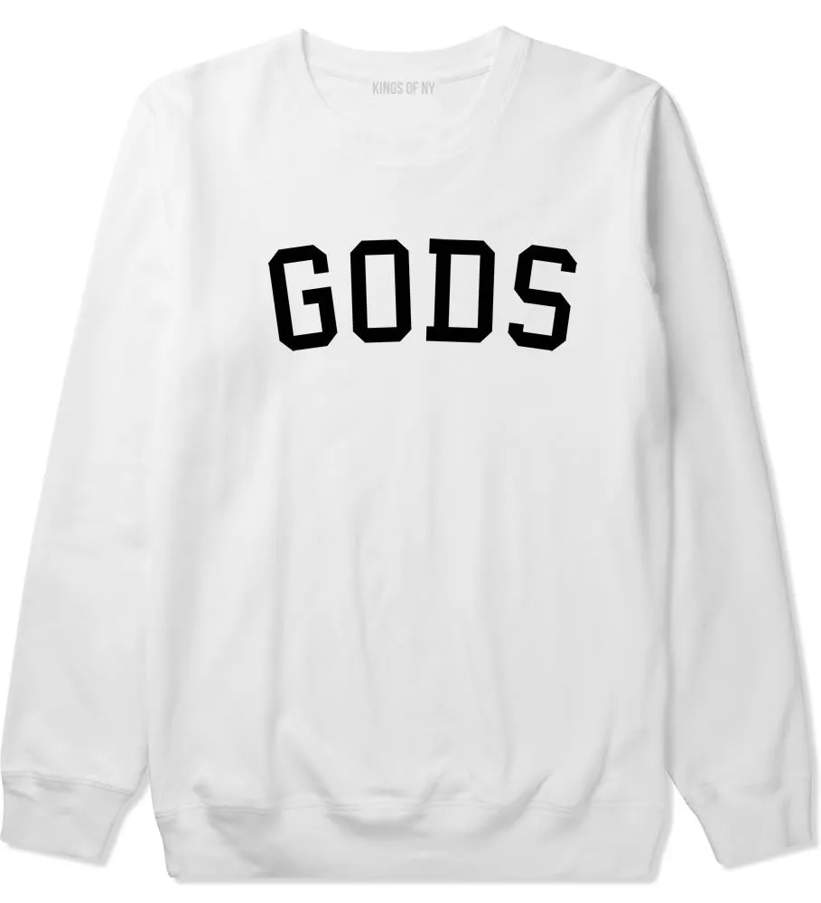 Gods Crewneck Sweatshirt